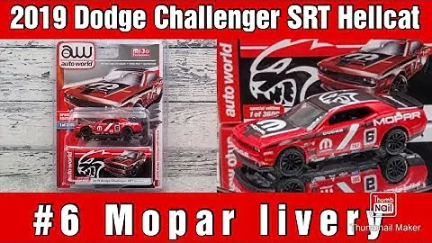2019 Dodge Challenger SRT Hellcat No.6 MOPAR livery, Auto World 1:64 Die-cast Review