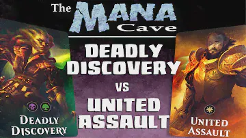 MTG - 2019 Challenger Deck Showdown: Deadly Discovery vs United Assault  - The Mana Cave (Ep.120)
