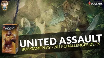 UNITED ASSAULT — Геймплей колоды Challenger 2019 — MTG Arena