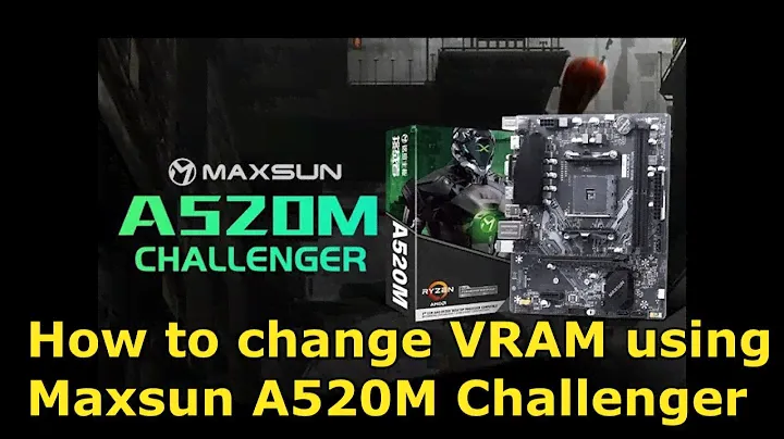 Maxsun A520M Challenger - How to increase VRAM of AMD Radeon Vega iGPU for gaming?